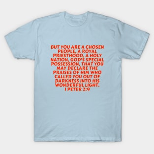 Bible Verse 1 Peter 2:9 T-Shirt